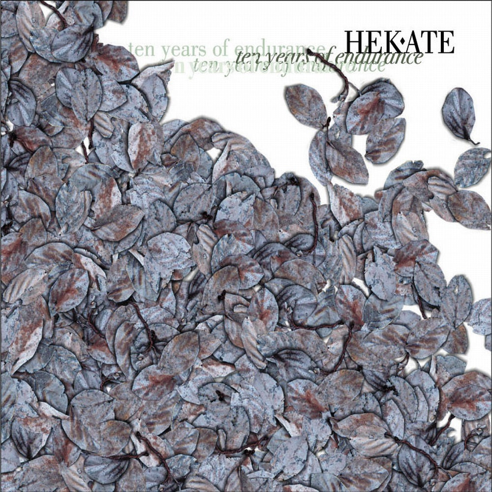 Hekate - Ten Years Of Endurance (CD Digipak)