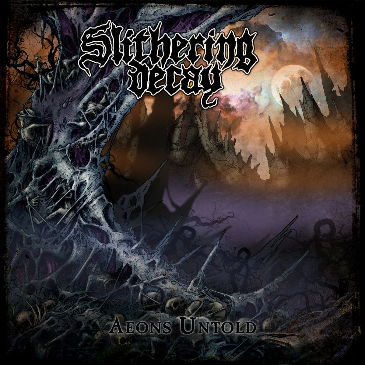 Slithering Decay - Aeons Untold (CD)