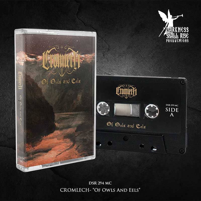 Cromlech - Of Owls And Eels (MC)