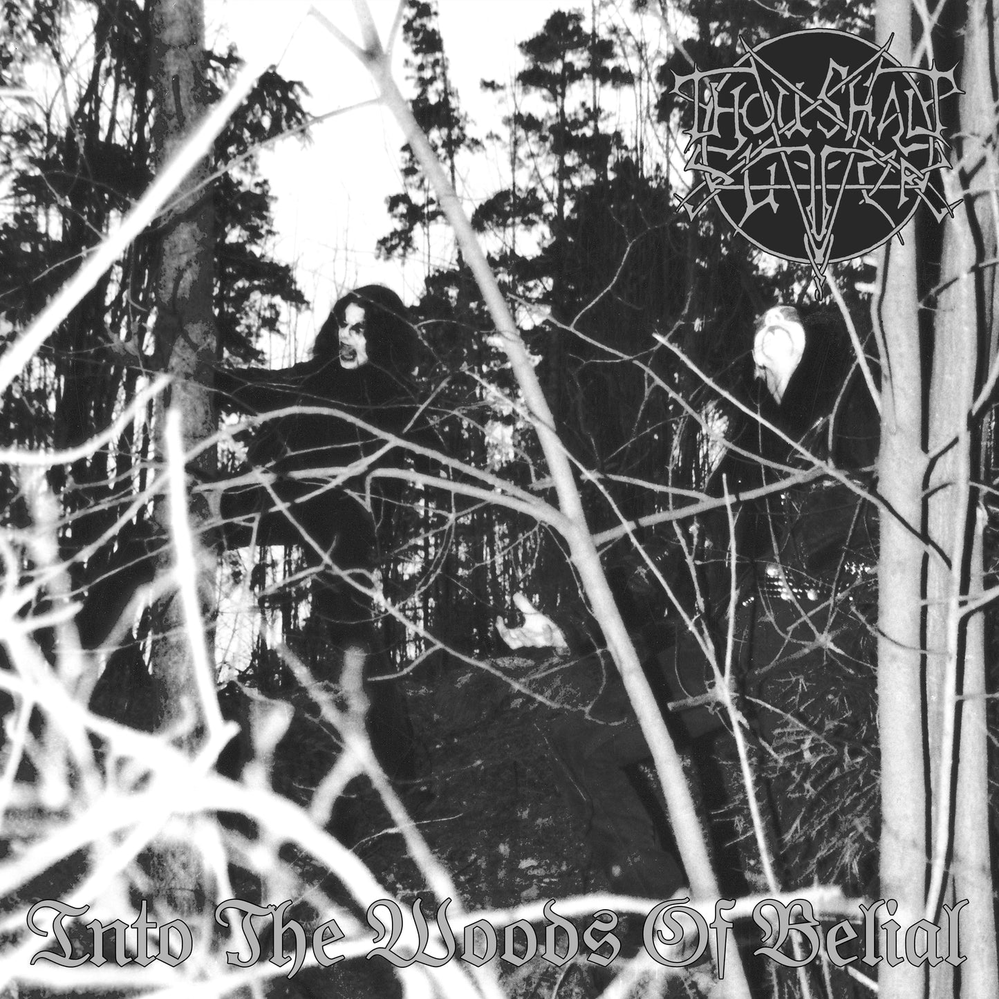 Thou Shalt Suffer - Into The Woods of Belial (CD)