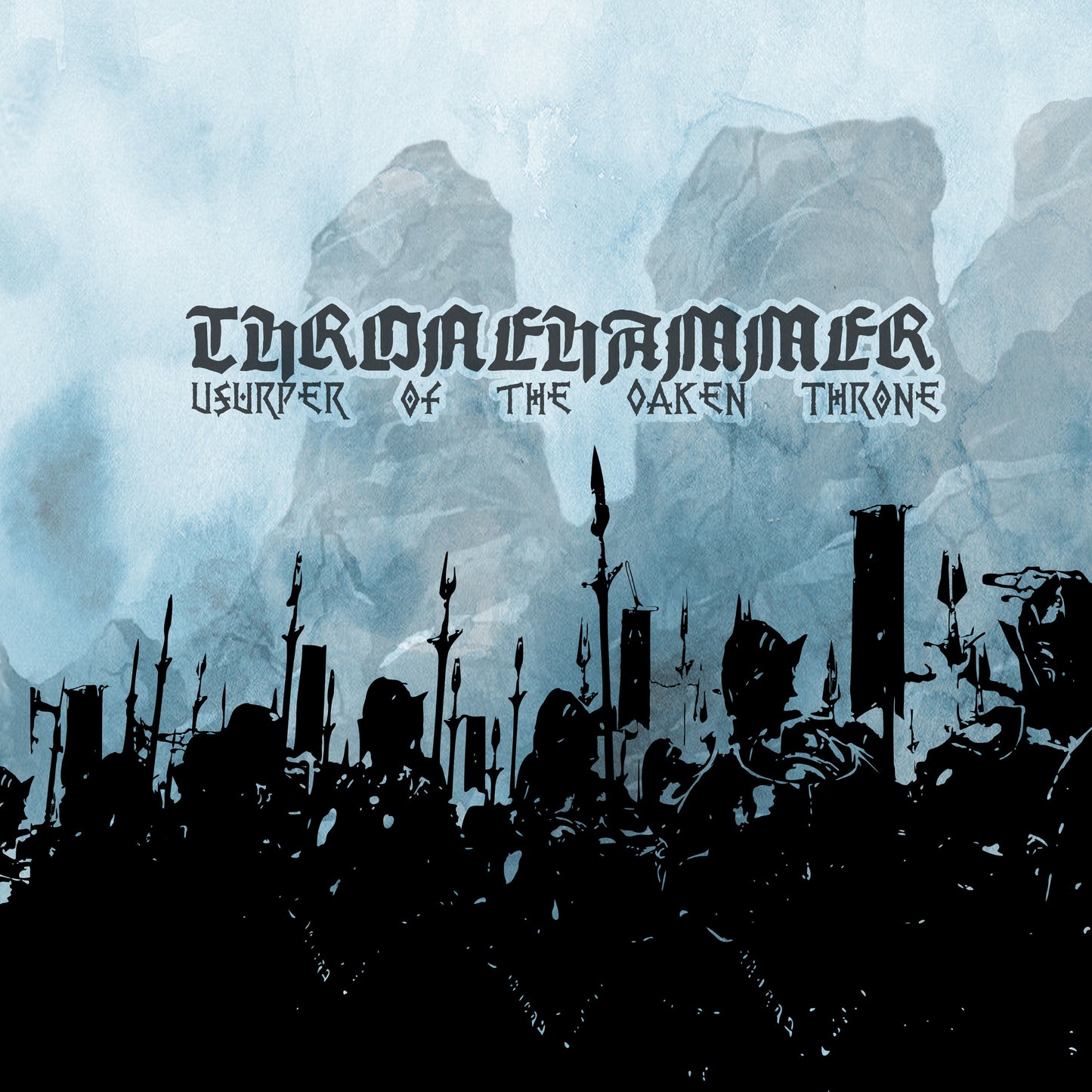 Thronehammer - Usurper of the Oaken Throne (MC)