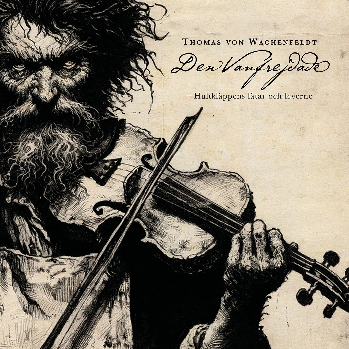 Thomas von Wachenfeldt - Den Vanfrejdade – Hultkläppens låtar och leverne, Book Set 2CD (CD Collector's Edition)