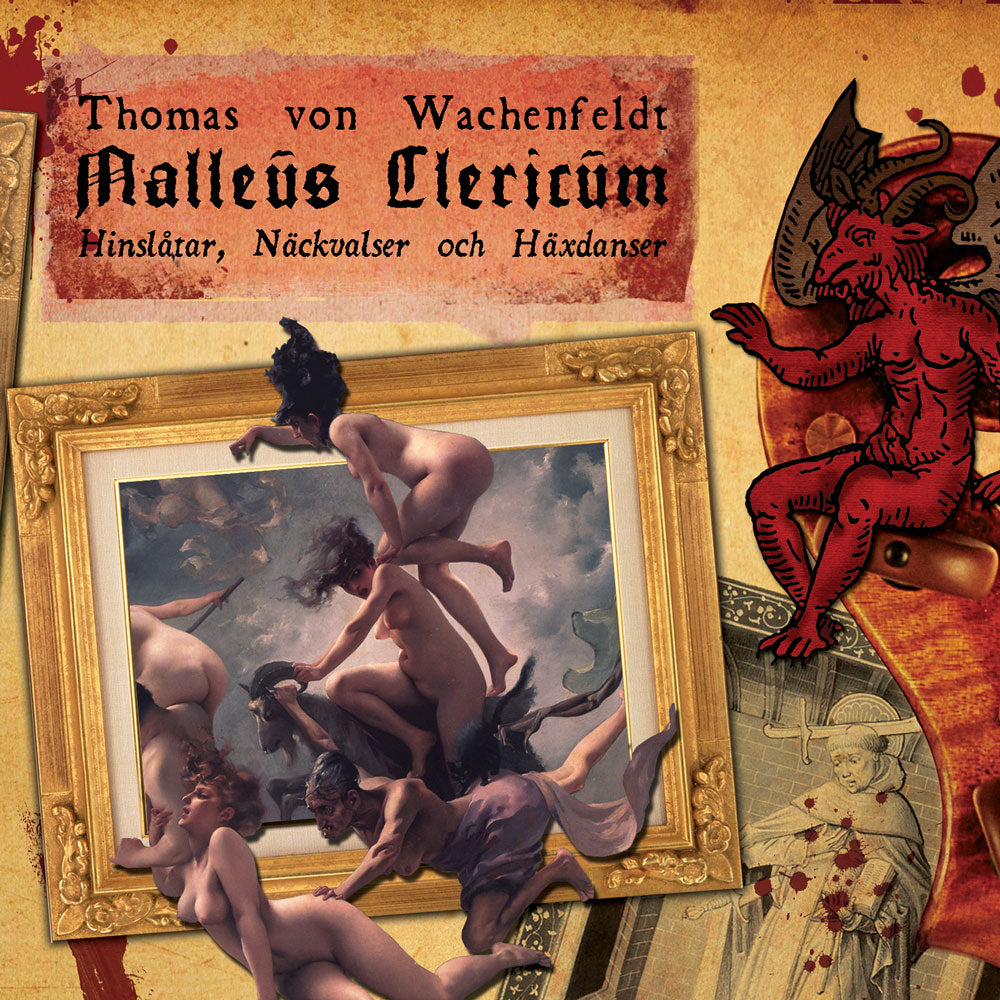 Thomas von Wachenfeldt - Malleus Clericum (CD Digipak)
