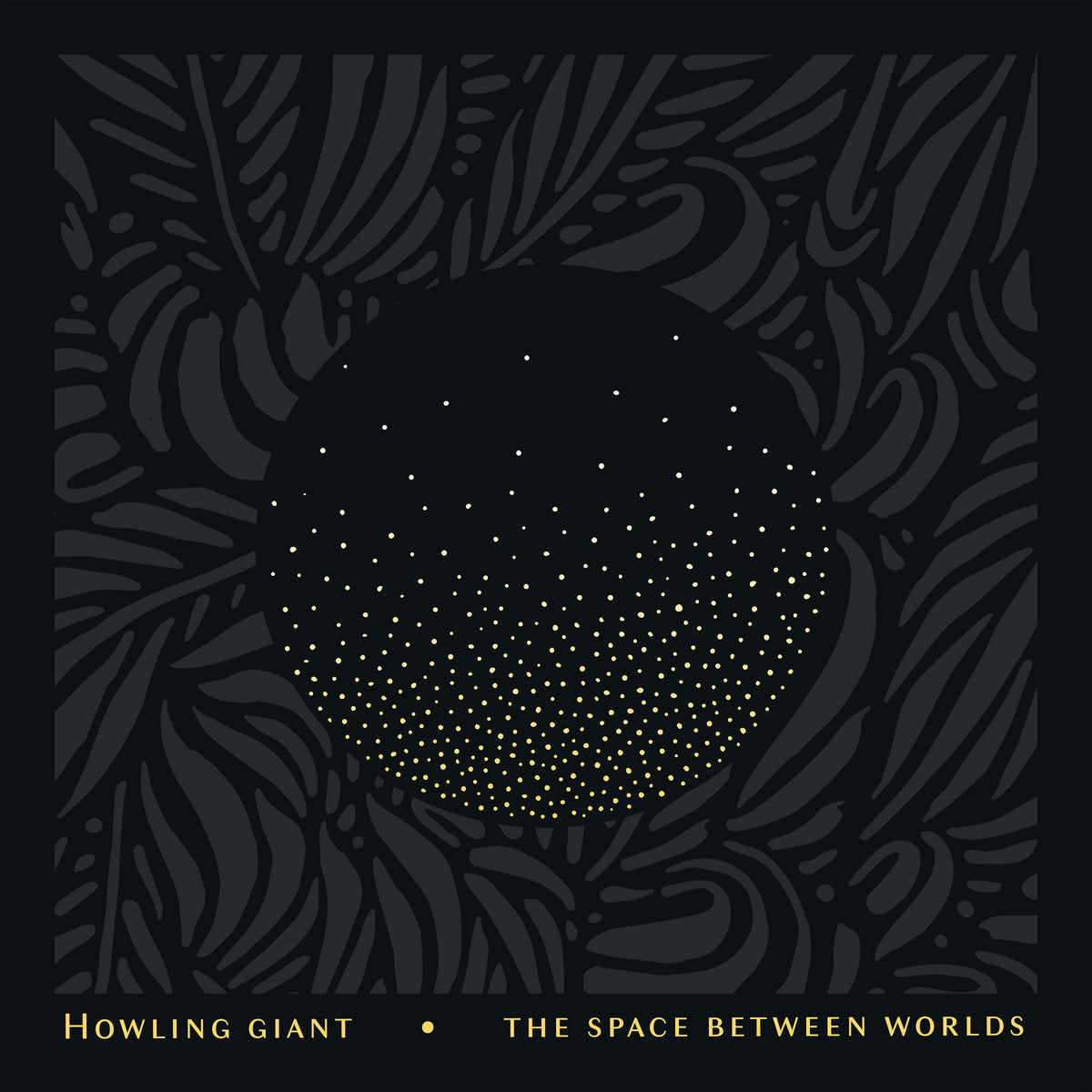 Howling Giant - The Space Between Worlds (CD Digipak)