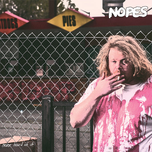 Nopes - Never Heard of It (Vinyl LP)