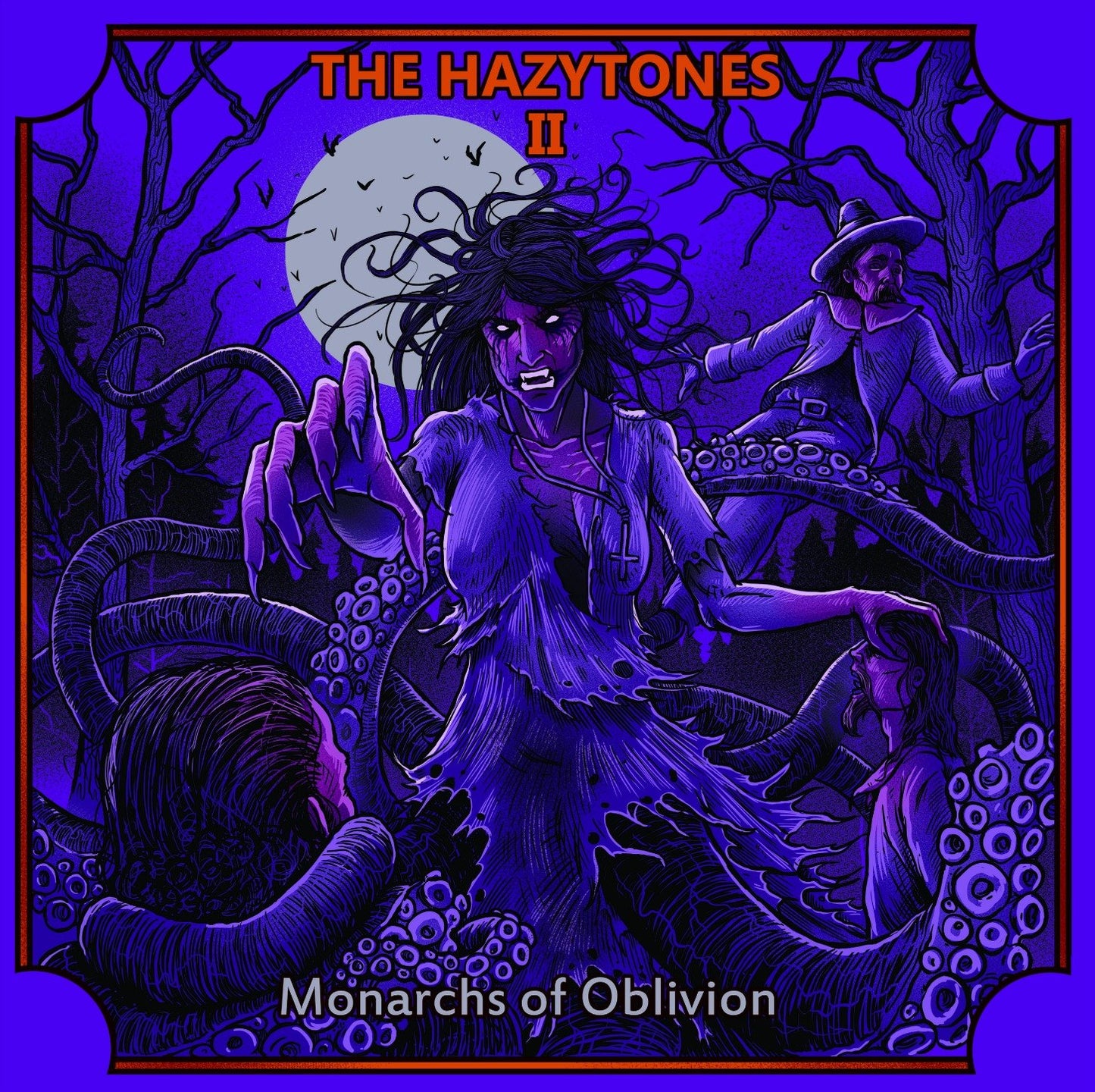 The Hazytones - The Hazytones II: Monarcas del Olvido (Vinilo)