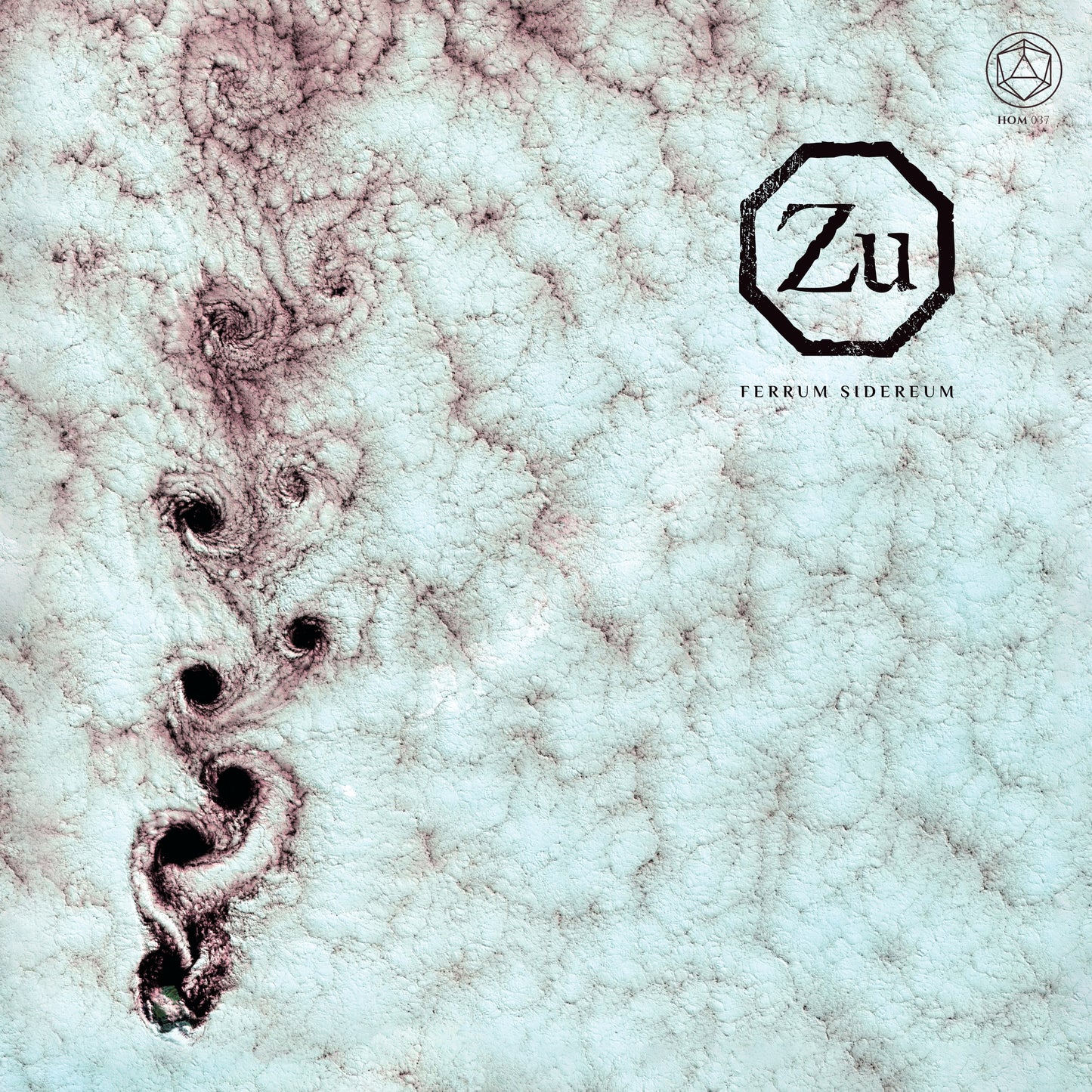 Zu - Ferrum Sidereum (CD Digipak)