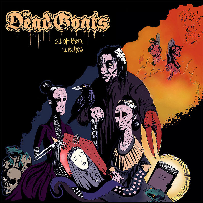 The Dead Goats - All Of Them Witches (MC - Black)