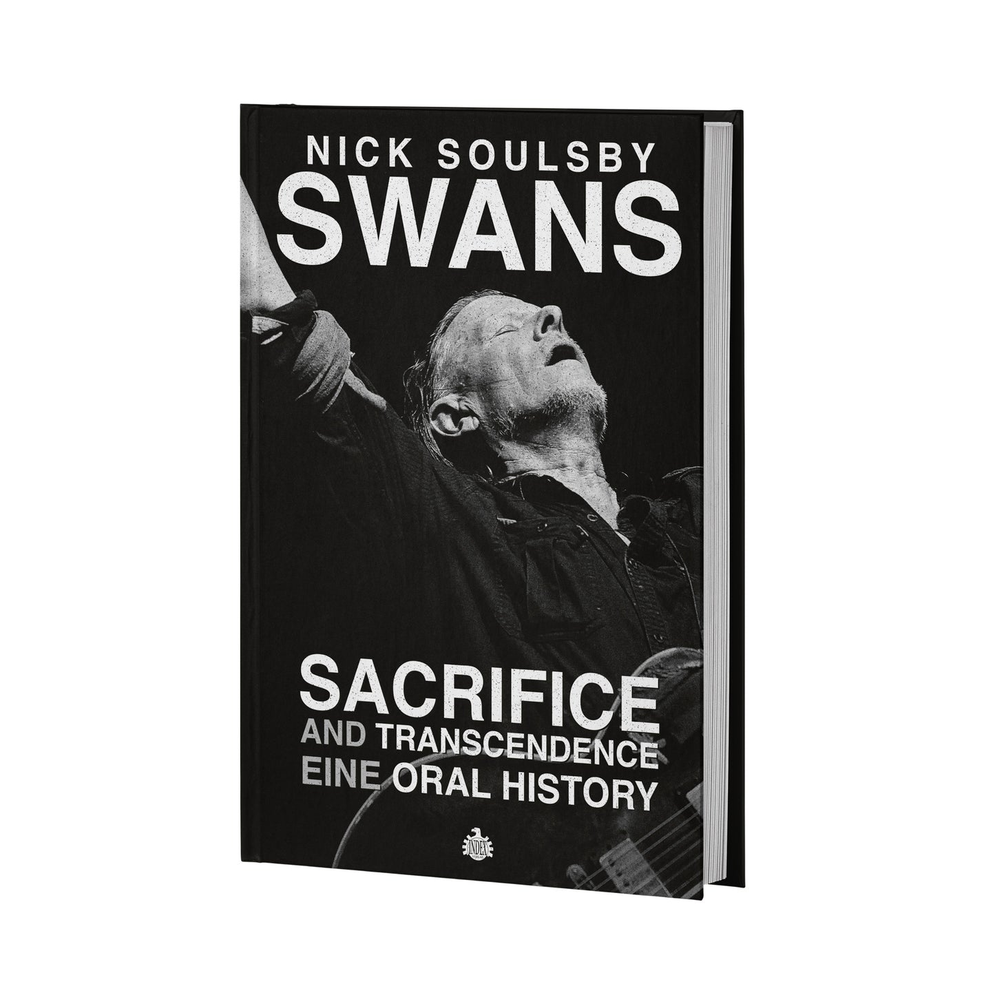 Nick Soulsby - Swans: Sacrifice and Transcendence - Eine Oral History (Buch (Deutsch))