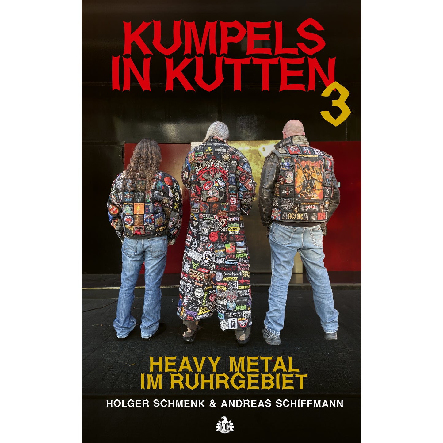 Holger Schmenk / Andreas Schiffmann - Kumpels in Kutten 3: Heavy Metal im Ruhrgebiet (Buch Deutsch)