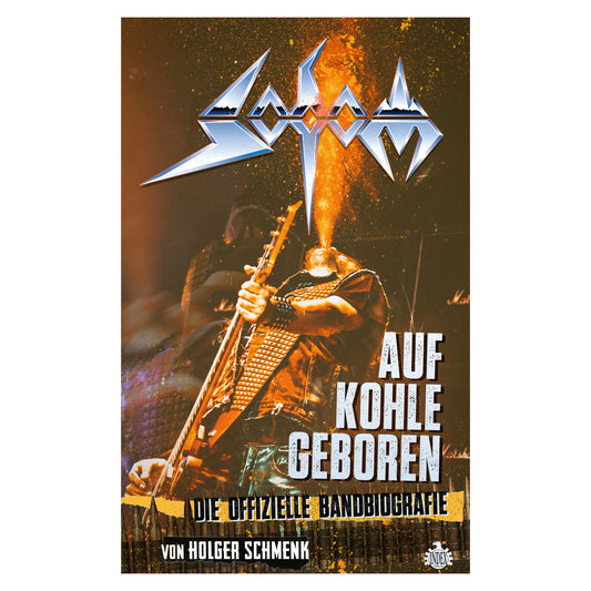 Holger Schmenk - Sodom - Auf Kohle Geboren (Buch Deutsch)