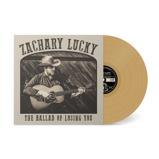 Zachary Lucky - The Ballad of Losing You (Vinyl)
