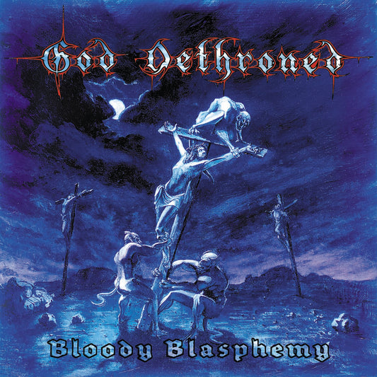 God Dethroned - Bloody Blasphemy (Vinyl LP - Black)