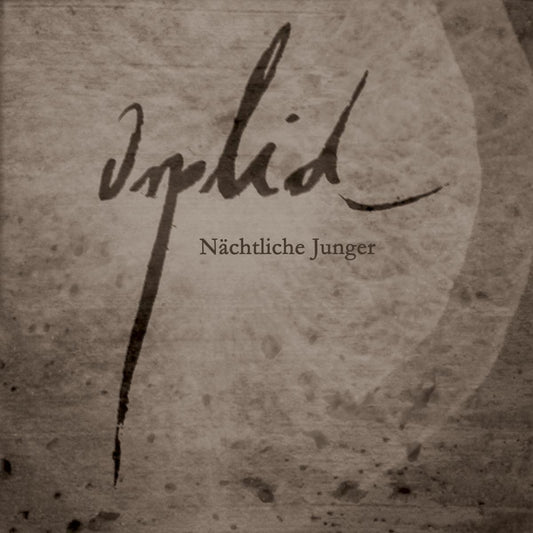 Orplid - Nächtliche Jünger (CD)