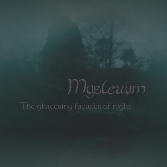 Mysterium - The Glowering Facades Of Night (CD)