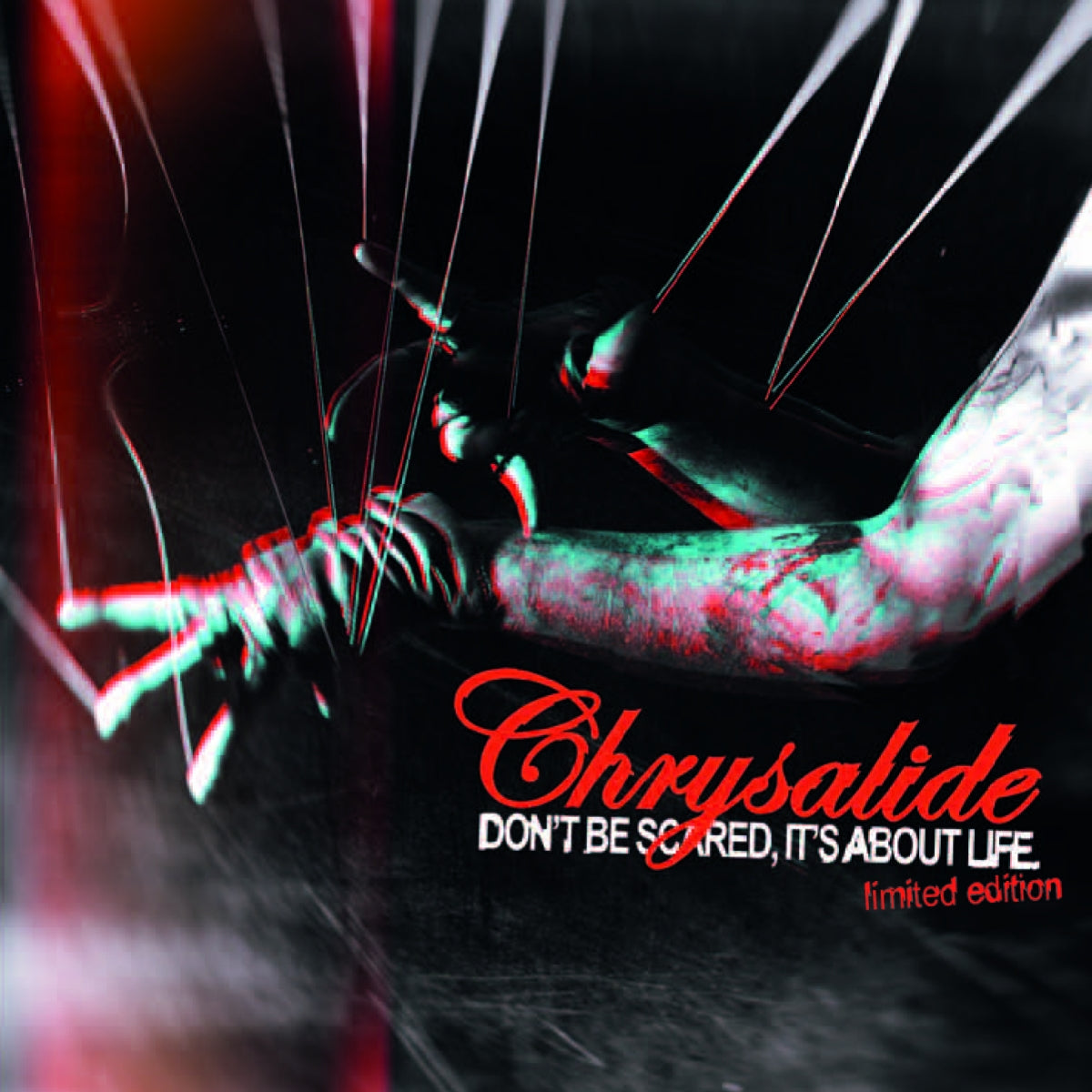 Chrysalide - Don´t Be Scared, It's About Life (CD)