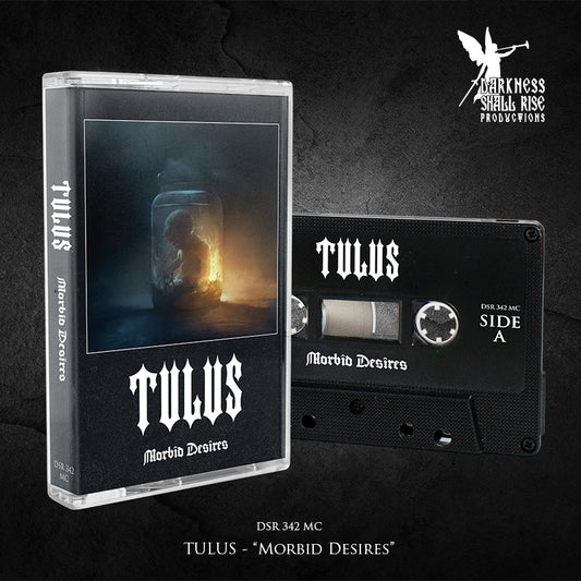 Tulus - Morbid Desires (MC)