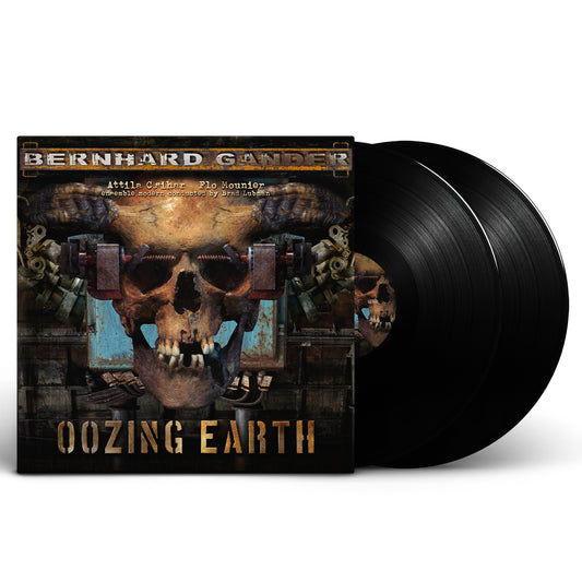 Bernhard Gander - Oozing Earth (Vinyl 2-LP Gatefold)