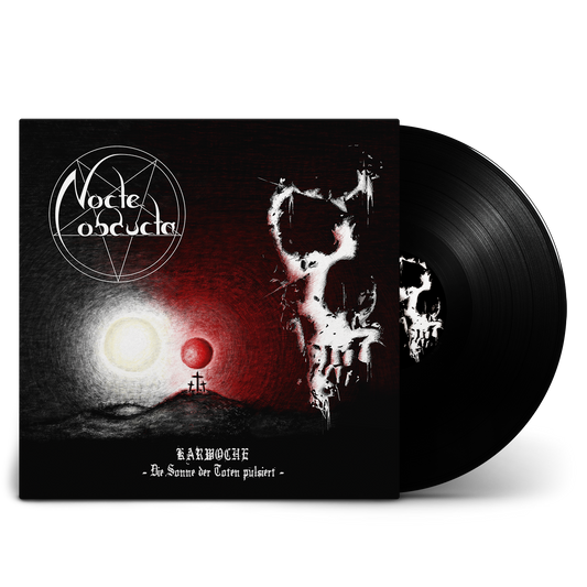 Nocte Obducta - Karwoche – Die Sonne der Toten pulsiert (Vinyl LP)