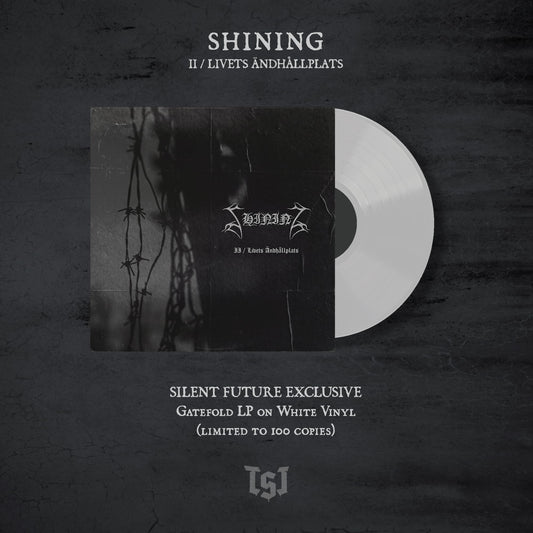 Shining - II / Livets Ändhållplats (Vinyl Gatefold LP - White)