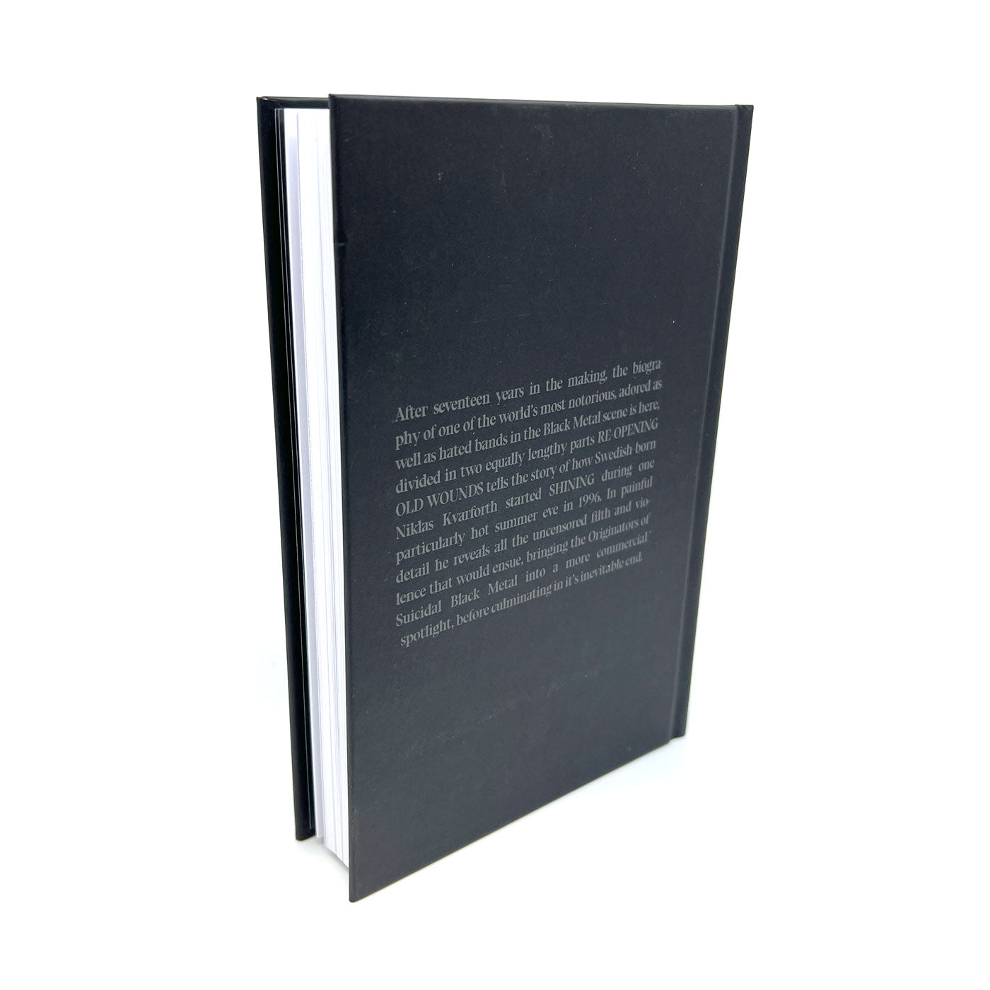 Niklas Kvarforth (Shining) - Re-Opening Old Wounds (Book English)