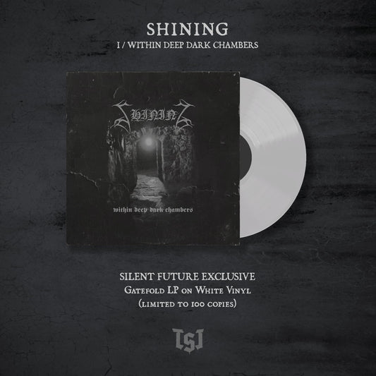 Shining - I / Within Deep Dark Chambers (Vinyl Gatefold LP - White)