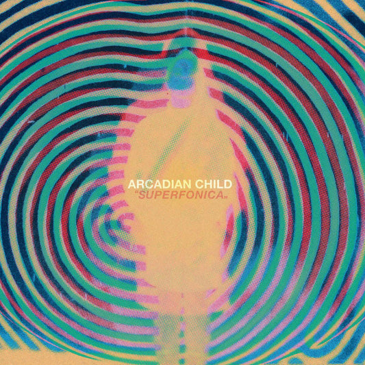 Arcadian Child - Superfonica (Vinyl LP - Black)