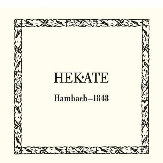 Hekate - Hambach 1848 (CD Digipak)