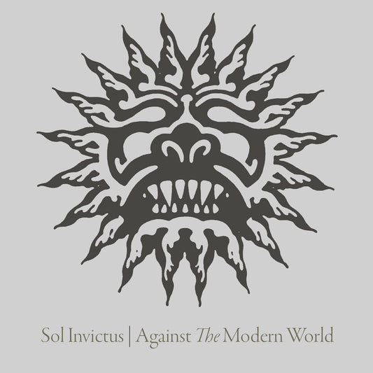 Sol Invictus - Against The Modern World (CD Digipak)