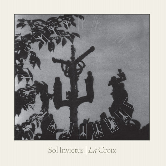 Sol Invictus - La Croix (CD Digipak)