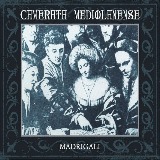 Camerata Mediolanense - Madrigali (CD-2 Digipak)