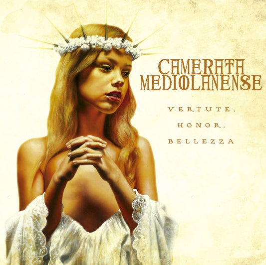 Camerata Mediolanense – Vertute, Honor, Bellezza (CD Digipak)