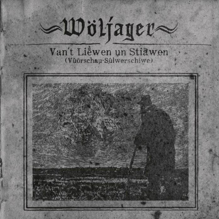 Wöljager - Van't Liewen un Stiäwen [Vüörschau-Sülwerschiwe] (CD Single)