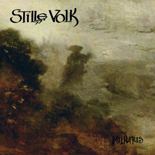 Stille Volk - Milharis (CD Digipak)