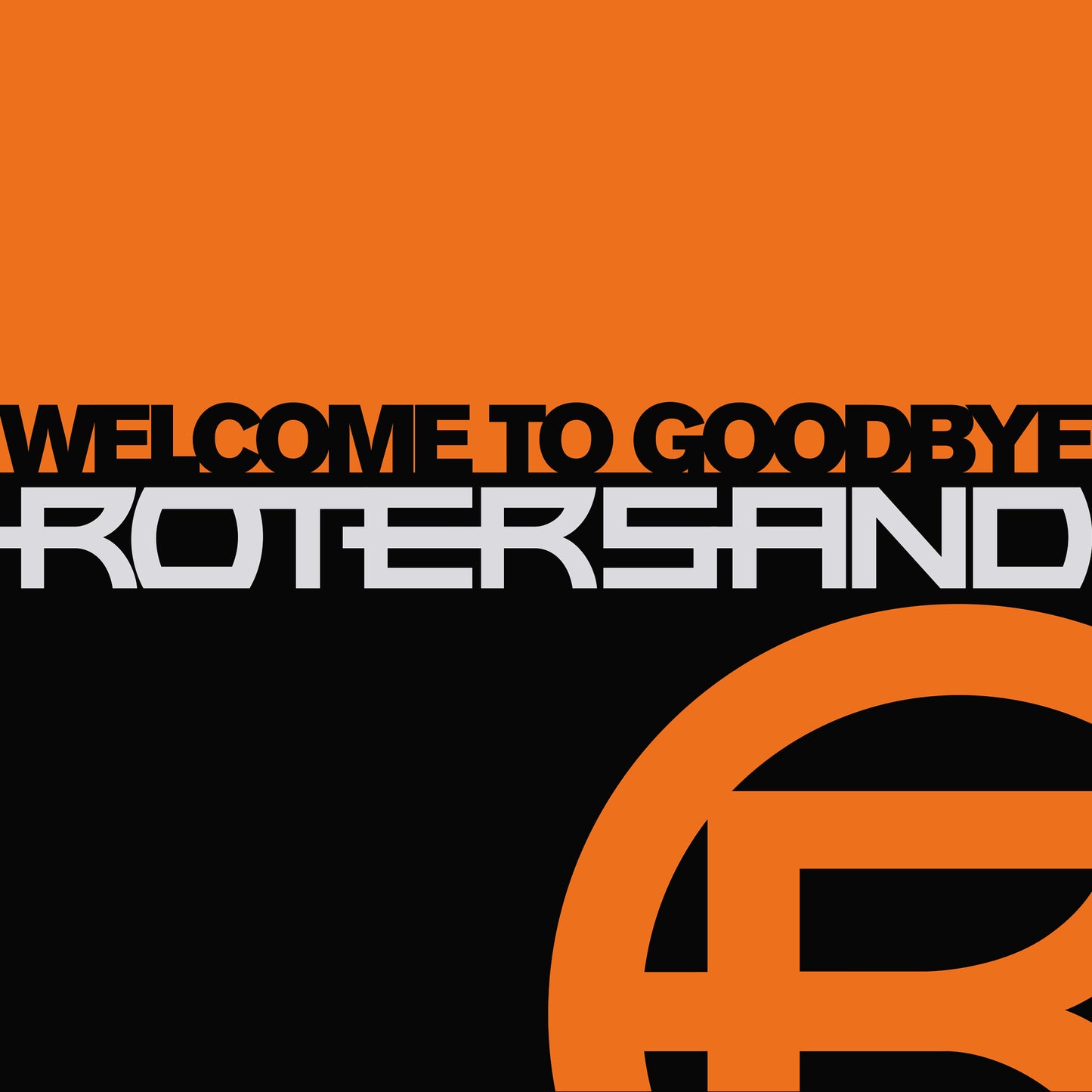 Rotersand - Welcome To Goodbye (Vinyl 2-LP Gatefold - Black)