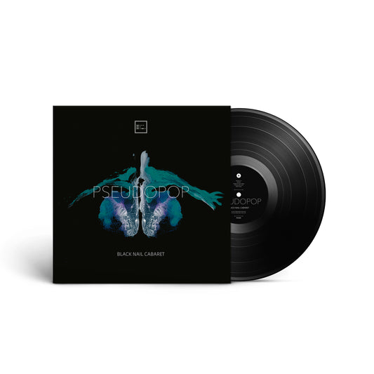 Black Nail Cabaret - Pseudopop (Vinyl LP)