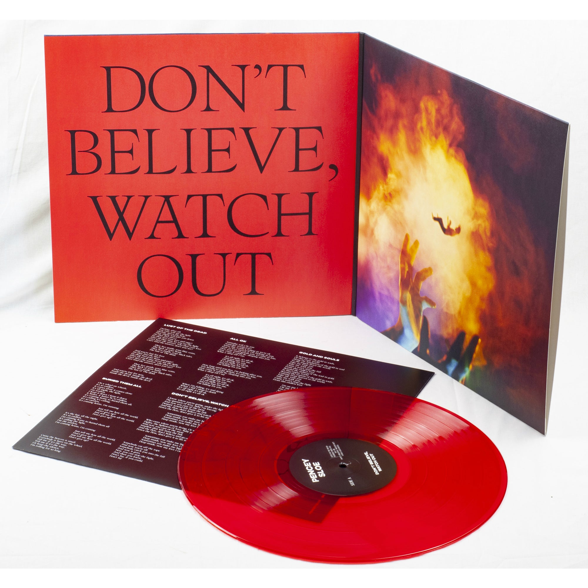 Pencey Sloe - Don’t Believe, Watch Out (Vinyl Gatefold LP)