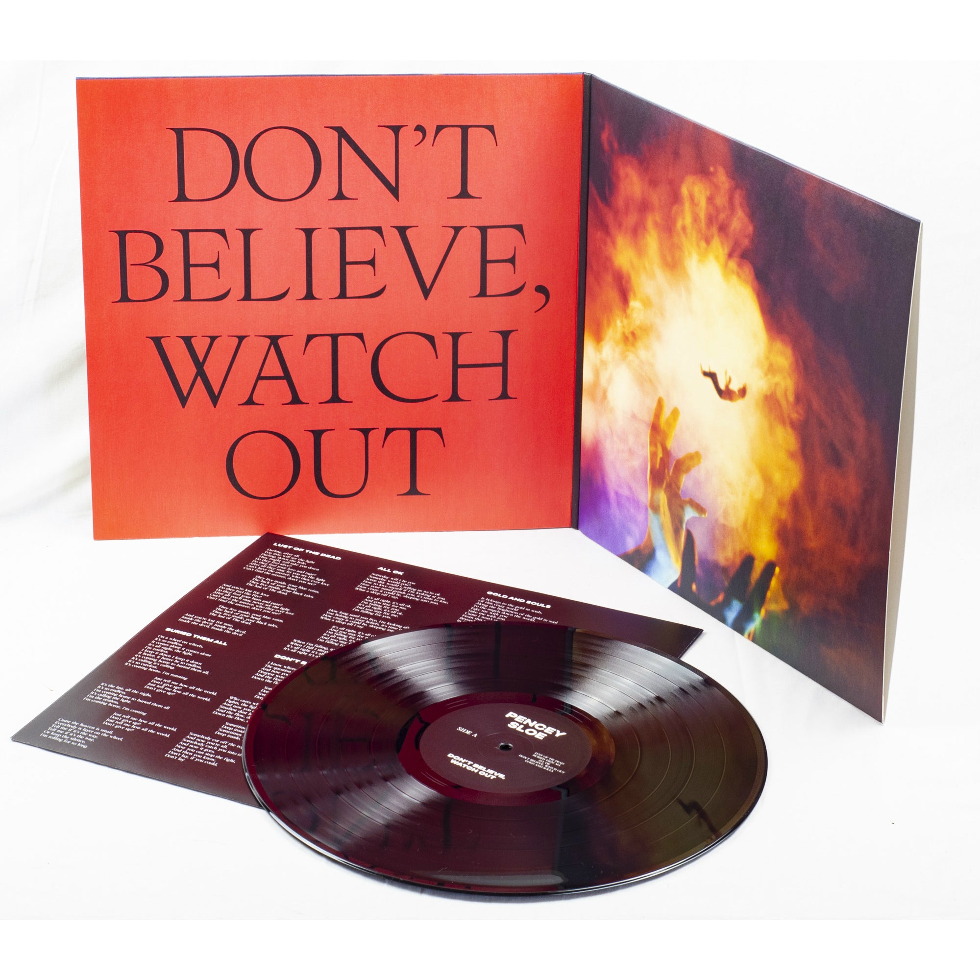 Pencey Sloe - Don’t Believe, Watch Out (Vinyl Gatefold LP)