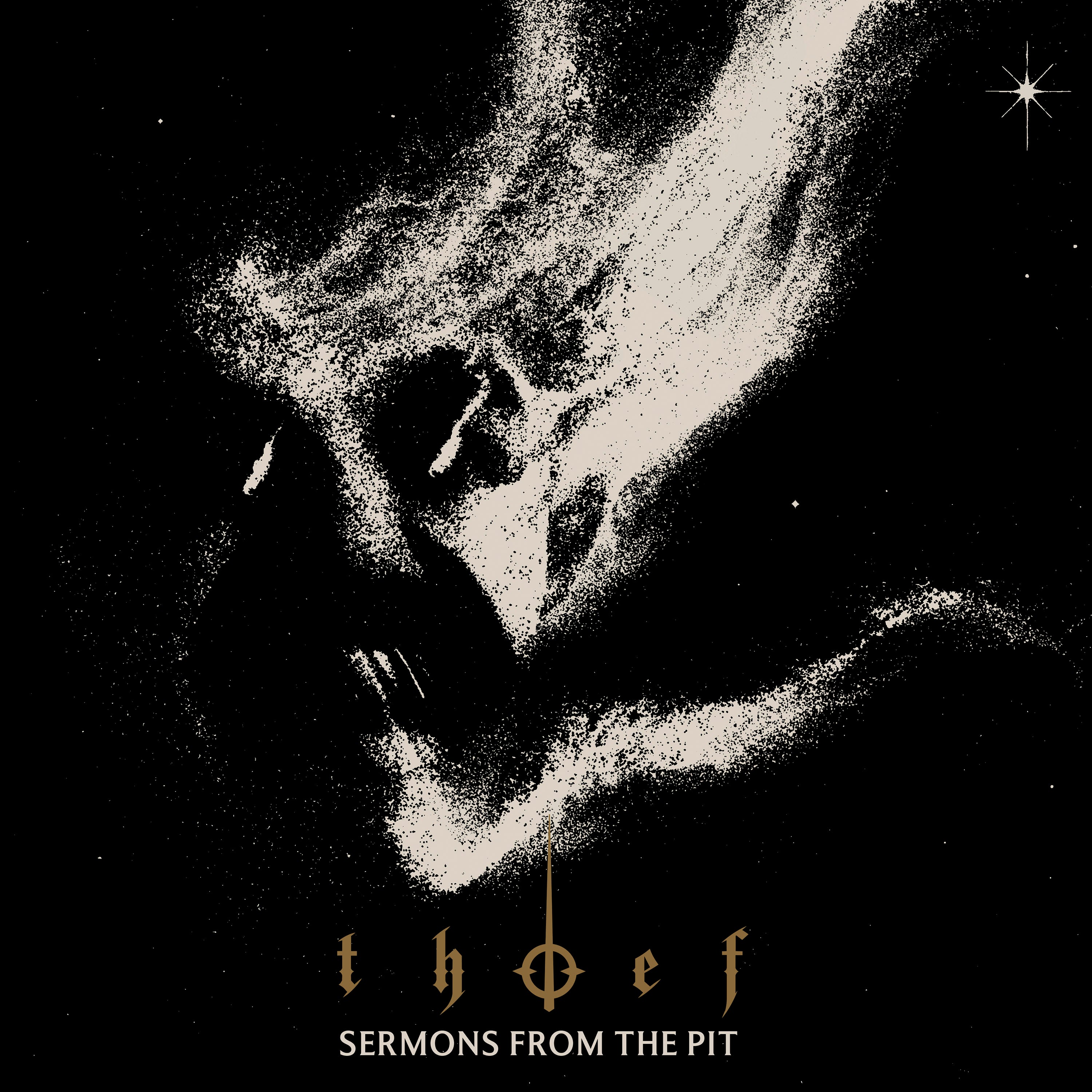 Thief - Sermons from the Pit (Vinyl Gatefold LP)