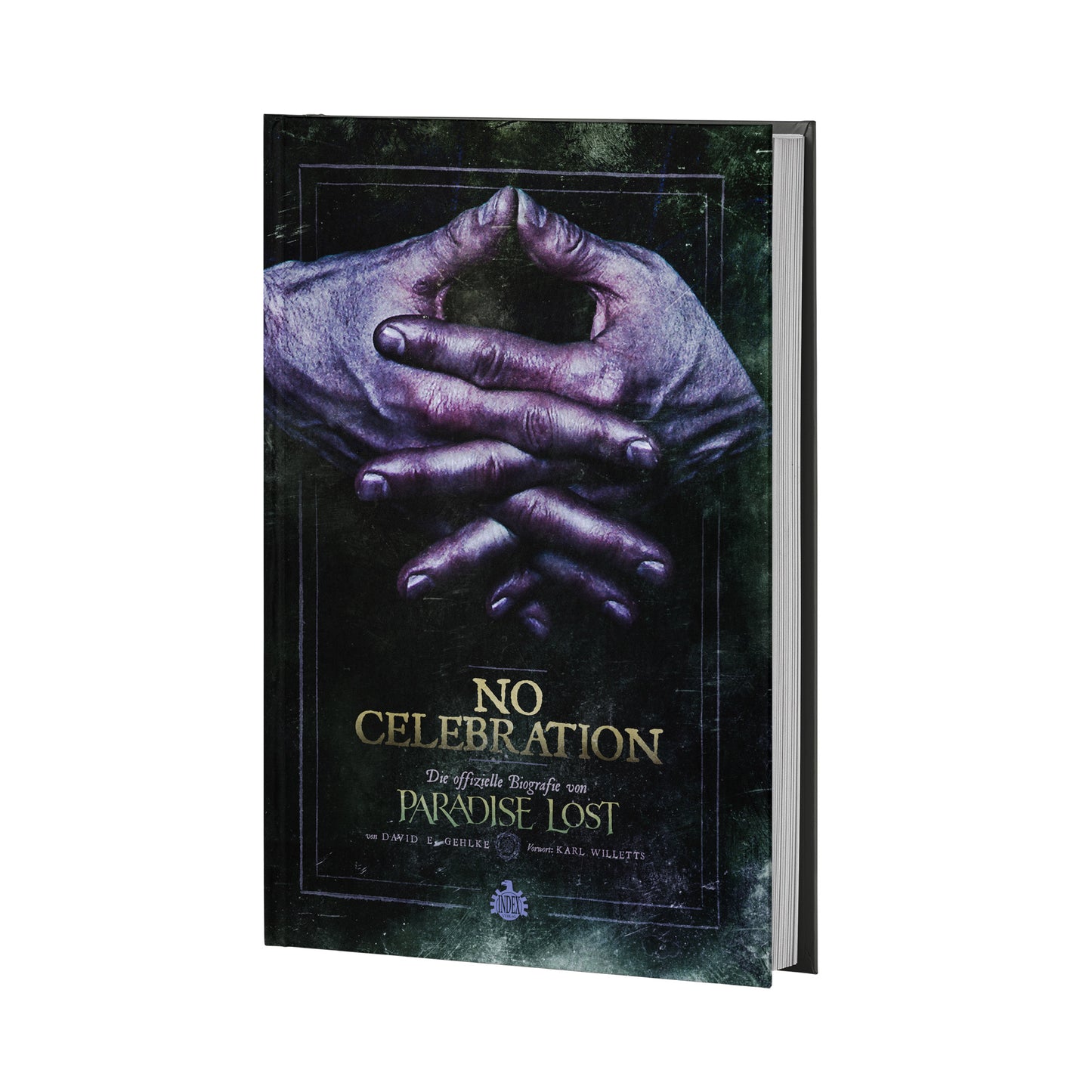 David E. Gehlke - No Celebration - Die offizielle Biografie von Paradise Lost (Buch Deutsch)