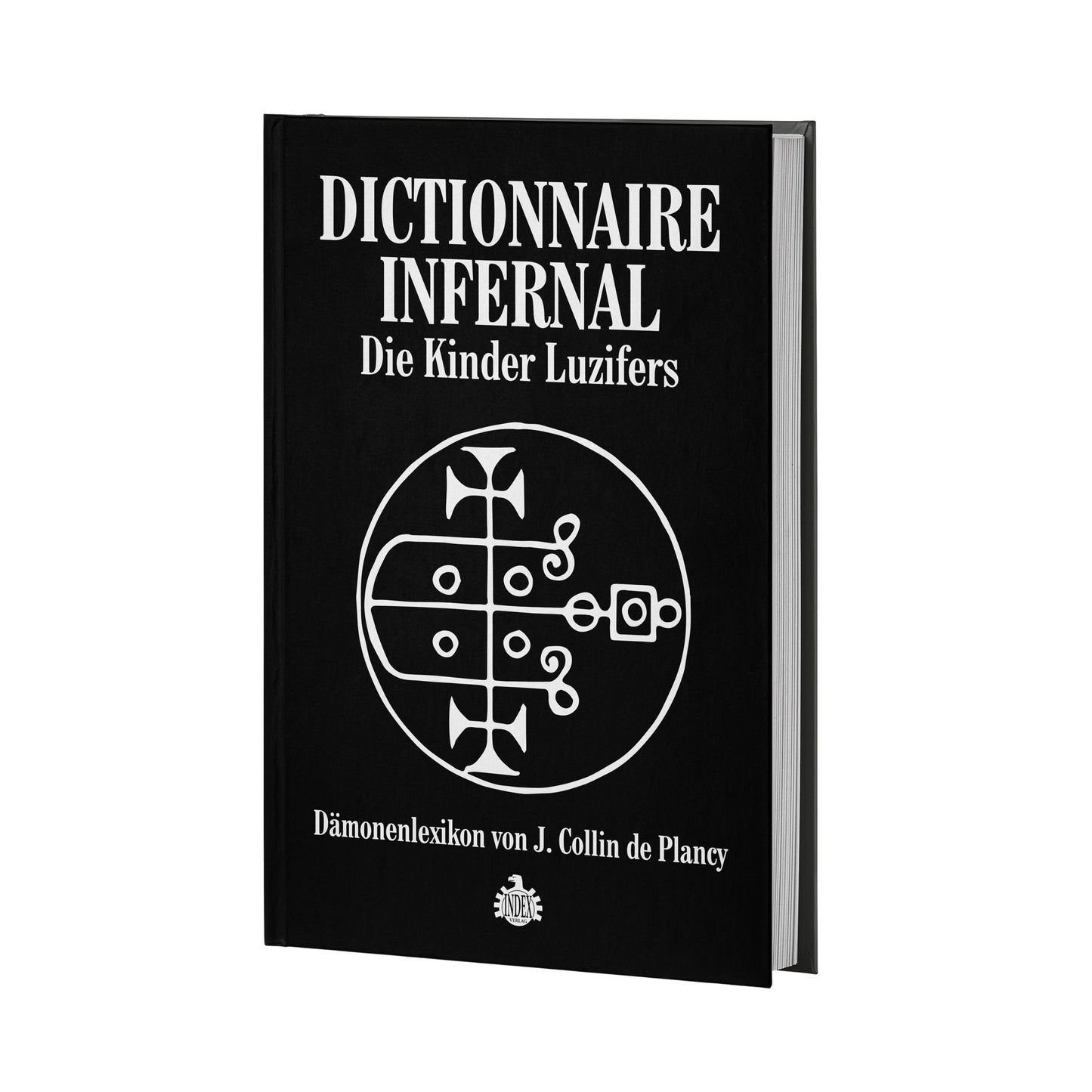 J. Collin de Plancy - Dictionaire Infernal - Die Kinder Luzifers (Buch Deutsch)