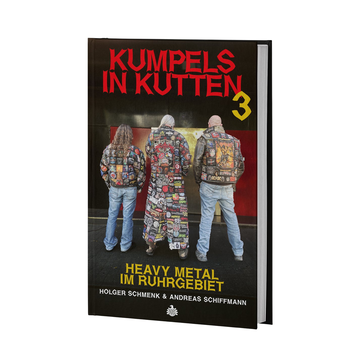 Holger Schmenk / Andreas Schiffmann - Kumpels in Kutten 3: Heavy Metal im Ruhrgebiet (Buch Deutsch)