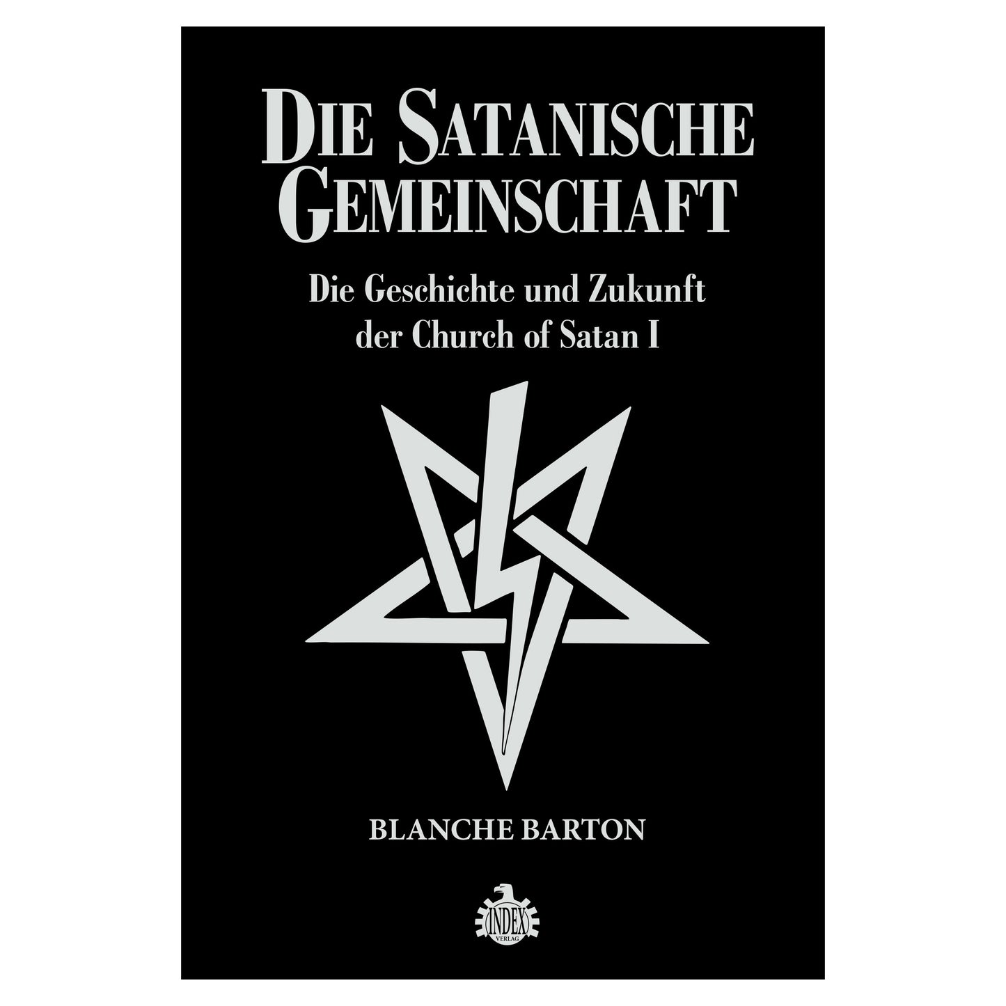 Blanche Barton - Die Satanische Gemeinschaft (Buch Deutsch)